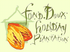 Fond Doux Holiday Plantation, Fond Doux Holiday Plantation