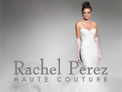 Rachel Perez Haute Couture, Montreal